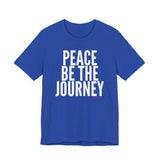 PEACE BE THE JOURNEY MEN’S CREW