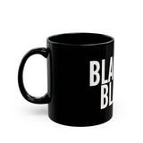 BLACKITY BLACK - WHITE CERAMIC MUG - BLACK 150Z