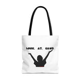 LOOK AT GAWD WHITE TOTE BAG