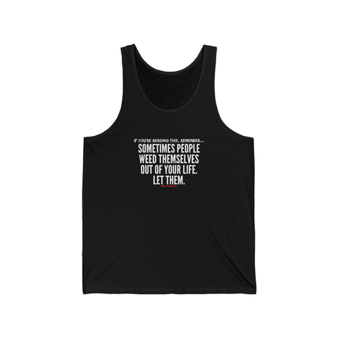 WEED THEMSELVES OUT UNISEX TANK TOP