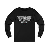 YOU ALREADY KNOW UNISEX LONGSLEEVE T-SHIRT
