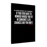 WHERE YOU FIT CANVAS ART