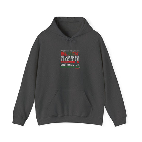 FRIENDLY REMINDER UNISEX HOODIE