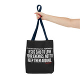 JESUS SAID (CLEAN) TOTE BAG