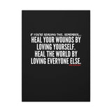 HEAL YOUR WOUNDS CANVAS ART