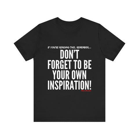 INSPIRATION UNISEX SHORT SLEEVE T-SHIRT