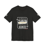 REACH FOR SOMETHING WHITE GOLD UNISEX SHORT SLEEVE T-SHIRTS
