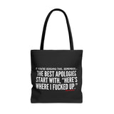 BEST APOLOGIES TOTE BAG