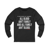 ALL BLOOD UNISEX LONG SLEEVE T-SHIRT