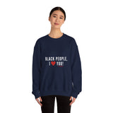 BLACKITY BLACK - WHITE UNISEX SWEAT SHIRT