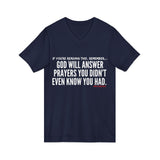 GOD WILL ANSWER UNISEX V-NECK T-SHIRT