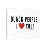 BLACK PEOPLE I LOVE YOU - BLACK CANVAS ART