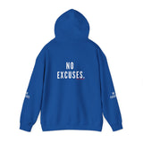 NO EXCUSE UNISEX HOODIE