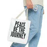 PEACE BE THE JOURNEY BLACK TOTE BAG