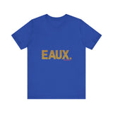 EAUX GOLD UNISEX SHORT SLEEVE T-SHIRTS