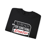 REACH FOR SOMETHING - WHITE RED UNISEX SWEAT SHIRT