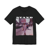 STAND - WHITE UNISEX SHORT SLEEVE T-SHIRT