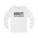 Audacity_Black UNISEX LONGSLEEVE T-SHIRT