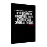 WHERE YOU FIT CANVAS ART