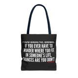 WHERE YOU FIT TOTE BAG