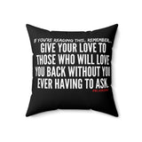 GIVE YOUR LOVE THROW PILLOW
