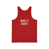 MAKE IT COUNT UNISEX TANK TOP