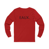 EAUX BLACK UNISEX LONGSLEEVE T-SHIRTS