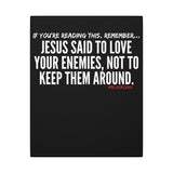 JESUS SAID (CLEAN) CANVAS ART