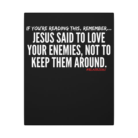 JESUS SAID (CLEAN) CANVAS ART