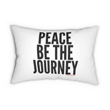 PEACE BE THE JOURNEY BLACK LUMBAR PILLOW
