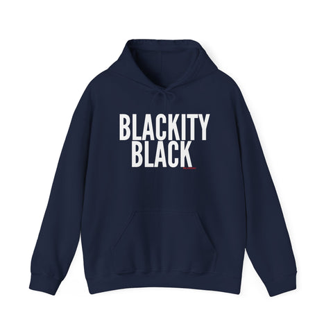 BLACKITY BLACK - WHITE UNISEX HOODIE
