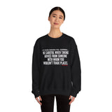 TRADING PLACES UNISEX SWEATSHIRT
