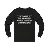 GIVE YOUR LOVE UNISEX LONGSLEEVE T-SHIRTS