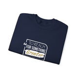 REACH FOR SOMETHING WHITE GOLD UNISEX SWEATSHIRTS