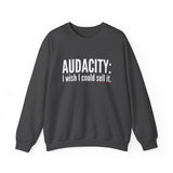 Audacity_white UNISEX SWEATSHIRT