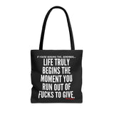 LIFE TRULY BEGINS TOTE BAG