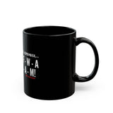 IDGAF CERAMIC MUG - BLACK 110Z, 150Z