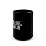 GROWTH AND CHANGE CERAMIC BLACK MUG (11oz, 15oz)