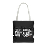 BEST APOLOGIES TOTE BAG