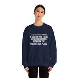 TRADING PLACES UNISEX SWEATSHIRT