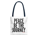 PEACE BE THE JOURNEY BLACK TOTE BAG