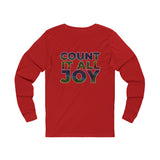 COUNT IT ALL JOY  UNISEX LONG SLEEVE T-SHIRTS