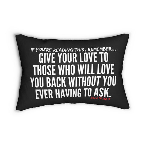 GIVE YOUR LOVE LUMBAR PILLOW