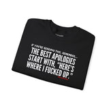 BEST APOLOGIES UNISEX SWEATSHIRT