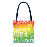 EAUX WHITE ON RAINBOW TOTE BAG