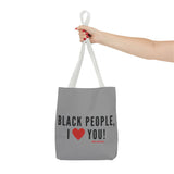 BLACK PEOPLE I LOVE YOU - BLACK TOTE BAG