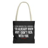 YOU ALREADY KNOW TOTE BAG