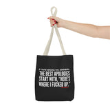 BEST APOLOGIES TOTE BAG