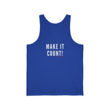 MAKE IT COUNT UNISEX TANK TOP