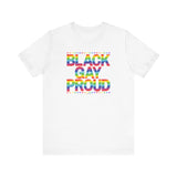 BLACK. GAY. PROUD.